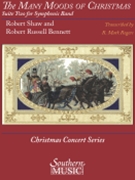 The Many Moods of Christmas: Suite No. 2 by Bennett & Shaw - Rogers Mark - for Concert Band