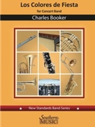 Los Colores de Fiesta by Booker Charles Jr for Score