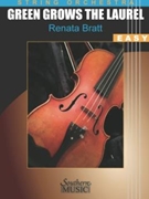 Green Grows the Laurel by Renata Bratt for Score