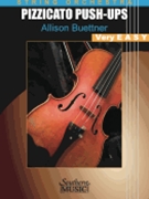 Pizzicato Push-Ups by Buettner Allison for Score and Parts