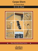 Carpe Diem by Choi Danny for Concert Band