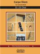 Carpe Diem by Choi Danny for Score