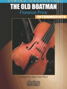 The Old Boatman by Price Florence - Perna Dana - for String Orchestra