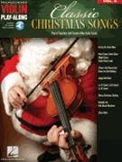 Classic Christmas Songs by Various for Violin with Audio