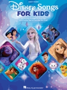 Disney Songs for Kids by Various for Easy Piano