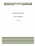 City Trance by Nordentoft Anders for