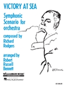 Victory At Sea by Rodgers and Bennett - Roger Bennett - for Full Orchestra