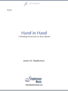Hand in Hand by Stephenson James M for Brass Quintet