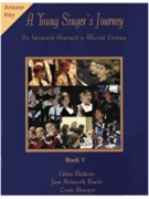 A Young Singer's Journey - Book 5 Answer Key by for
