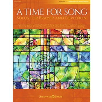 A Time for Song - Volume 2: Solos for Prayer and Devotion