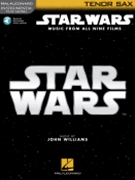 Star Wars - Instrumental Play-Along Series - Music from All Nine Films by Williams John for Tenor Sax