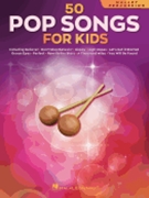 50 Pop Songs for Kids - for Mallet Percussion by Various Various for Mallet Percussion