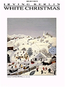 White Christmas by Berlin Irving - High Voice - for High Voice