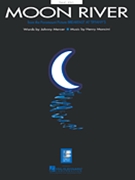 Moon River by Mancini Henry - Breakfast At Tiffany - for Piano Solo