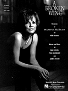 Broken Wing A by McBride Martina Martina McBride for PVG