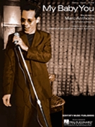 My Baby You by Anthony Marc Marc Anthony for PVG