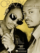 Crazy by K-Ci and JoJo K-Ci And JoJo for PVG
