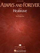 Always And Forever by Temperton Rod Heatwave for PVG
