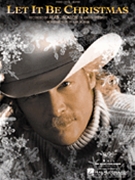 Let It Be Christmas by - Jackson Alan - Alan Jackson for PVG Solo