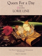 Queen For A Day by Line Lorie - Storyline Album - Lorie Line for Piano Solo