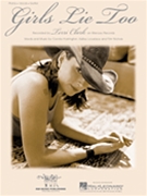 Girls Lie Too by Clark Terri Terri Clark for PVG