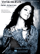 World On Fire by McLachlan Sarah Sarah McLachlan for PVG