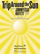 Trip Around The Sun by Buffett Jimmy Martina McBride for PVG