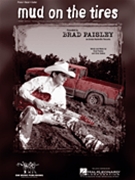 Mud On The Tires by Paisley Brad Brad Paisley for PVG