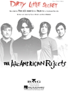 Dirty Little Secret by All-american Rejects The All-American Rej for PVG