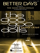 Better Days by Goo Goo Dolls for PVG