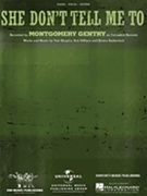 She Don't Tell Me To by Gentry Montgomery Montgomery Gentry for PVG