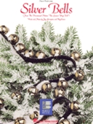 Silver Bells by Livingston and Evans for PVG Solo