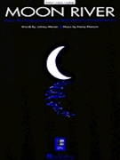 Moon River by Mancini Henry - Breakfast At Tiffany - for PVG