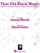 That Old Black Magic by Mercer and Arlen for PVG