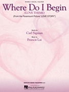 Where Do I Begin by Sigman and Lai - Love Story Love The - for PVG