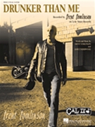 Drunker Than Me by Tomlinson Trent Trent Tomlinson for PVG