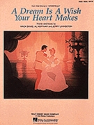 A Dream Is a Wish Your Heart Makes by for