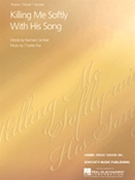 Killing Me Softly With His Song by Gimbel and Fox for PVG
