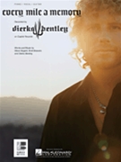 Every Mile A Memory by Bentley Dierks Dierks Bentley for PVG