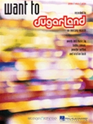 Want To by Sugarland for PVG