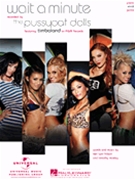 Wait A Minute by Pussycat Dolls The Pussycat Dolls for PVG