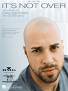 It's Not Over by Daughtry Daughtry for PVG