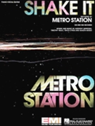 Shake It by Metron Station Metro Station for PVG