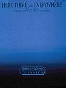Here There and Everywhere by The Beatles for