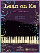 Lean On Me by Withers Bill Bill Withers for PVG