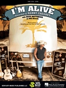 I'm Alive by Chesney Kenny Kenny Chesney for PVG