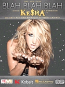 Blah Blah Blah by Kesha Ke$ha for PVG