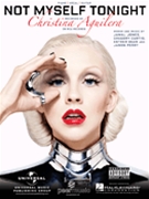 Not Myself Tonight by Aguilera Christina Christina Aguilera for PVG