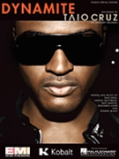 Dynamite by Cruz Taio Taio Cruz for PVG