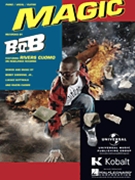 Magic by B.o.B. B.o.B. for PVG